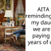 AITA for reminding/telling my daughter we are only paying for 4 years of college