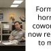 Former horrid coworker now reports to me