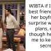 WIBTA if I tell my best friend about her boyfriend’s surprise wedding plans, even though he asked me to keep it a secret?