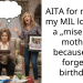 AITA for making my MIL look like a „miserable mother“ because she forget a birthday?