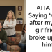 AITA For Saying “Good” after my sons girlfriend broke up with him?