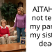 AITAH for not telling my parents my sister is dead?