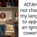 AITAH for not changing my language to appease an ignorant coworker?