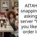 AITAH for snapping and asking our server “Would you like us to order less?”