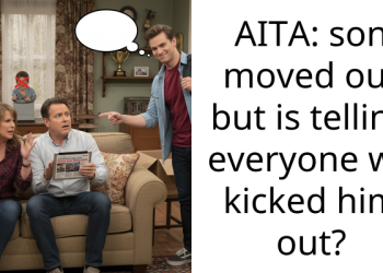 AITA: son moved out but is telling everyone we kicked him out?