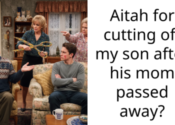 Aitah for cutting off my son after his mom pa*sed away?