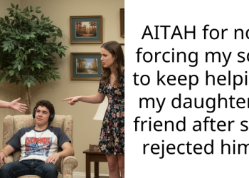 AITAH for not forcing my son to keep helping my daughter’s friend after she rejected him?