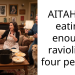 AITAH for eating enough ravioli for four people?