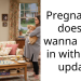 Pregnant gf doesn’t wanna move in with me – update