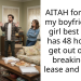 AITAH for telling my boyfriend his girl best friend has 48 hours to get out or i am breaking the lease and leaving