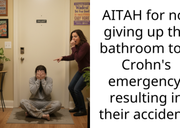 AITAH for not giving up the bathroom to a Crohn’s emergency, resulting in their accident?