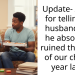 Update- AITAH for telling my husband that he absolutely ruined the birth of our child. 1 year later.