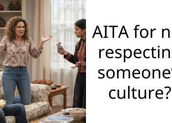 AITA for not respecting someone’s culture?
