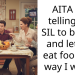 AITA for telling my SIL to but off and let me eat food the way I want?
