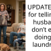 UPDATE: AITA for telling my husband I don’t enjoy doing his laundry???