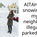 AITAH for snowing in my neighbors illegally parked car?