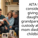 AITA for considering giving my daughter’s grandparents full custody after her mom died during childbirth?