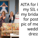 AITA for kicking my SIL out of my bridal party for posting a pic of me in my wedding dress??