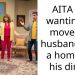 AITA for wanting to move my husband into a home on his dime?