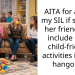 AITA for asking my SIL if she and her friends can include more child-friendly activities in their hangouts?