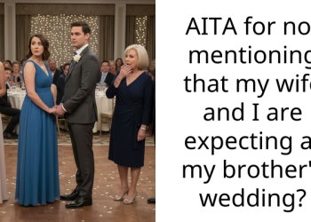 AITA for not mentioning that my wife and I are expecting at my brother’s wedding?