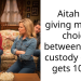 Aitah for giving my ex a choice between 50/50 custody or she gets 100%?