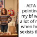 AITA for pointing out my bf wastes a lot of money when he says s*xists things?