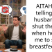 AITAH for telling my husband to shut the f up when he told me to stop b***stfeeding?