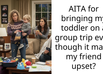 AITA for bringing my toddler on a group trip even though it made my friend upset?
