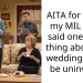 AITA for telling my MIL if she said one more thing about my wedding, she’d be uninvited?