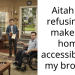 Aitah for refusing to make my home accessible for my brother.