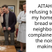 AITAH for refusing to share my homemade bread with a neighbor who complained about the noise of making it?