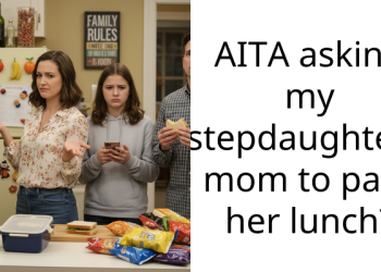 AITA asking my stepdaughter’s mom to pack her lunch?