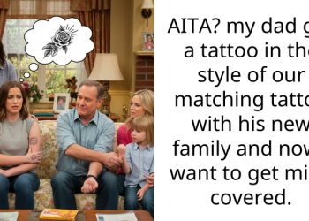AITA? my dad got a tattoo in the style of our matching tattoo with his new family and now i want to get mine covered.