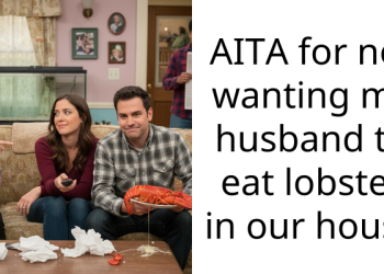 AITA for not wanting my husband to eat lobster in our house