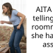 AITA for telling my roommate she has no a*s?