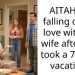 AITAH for falling out of love with my wife after she took a 7 week vacation?
