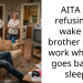 AITA for refusing to wake my brother up for work when he goes back to sleep?