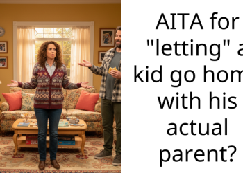 AITA for “letting” a kid go home with his actual parent?