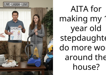 AITA for making my 16 year old stepdaughter do more work around the house?