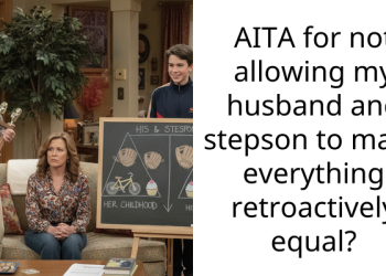 AITA for not allowing my husband and stepson to make everything retroactively equal?