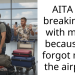AITA for breaking up with my BF because he forgot me at the airport?