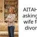 AITAH for asking my wife for a divorce?