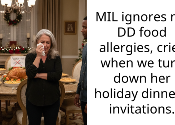MIL ignores my DD food allergies, cries when we turn down her holiday dinner’s invitations.
