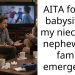 AITA for not babysitting my niece and nephew in a family emergency?