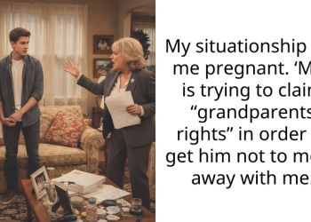 My situationship got me pregnant. ‘MIL’ is trying to claim “grandparents rights” in order to get him not to move away with me.