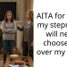 AITA for telling my stepmom I will never choose her over my mom?