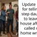 Update : AITA for telling my step daughter to leave the house after she called me a home wrecker?