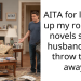 AITA for locking up my romance novels so my husband can’t throw them away?