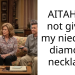 AITAH for not giving my niece my diamond necklace?